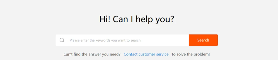 Help centre search band reading Hi! Can I help you? with a keyword field and a contact customer service line below